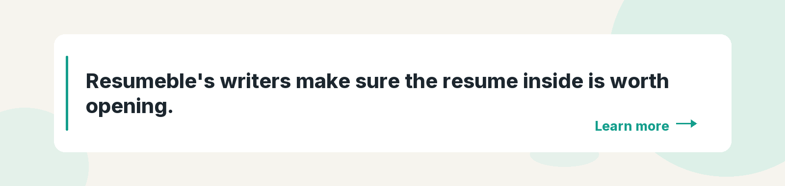 Resumeble's writers make sure the resume inside is worth opening.